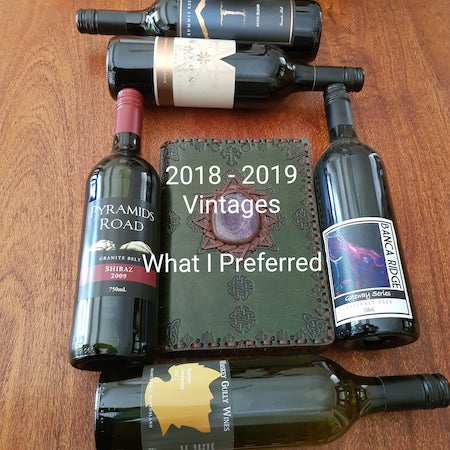 2018 – 2019 Vintages – What I Preferred