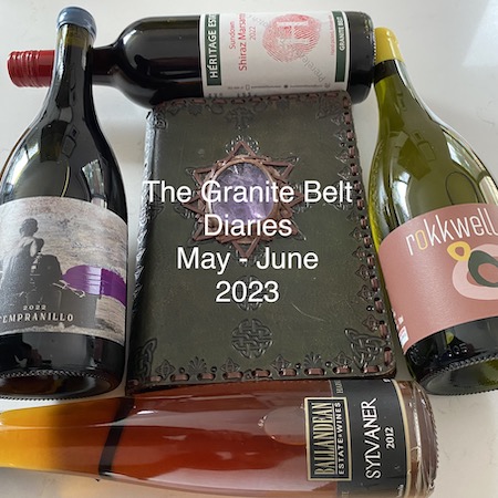 The Granite Belt Diaries May – June 2023