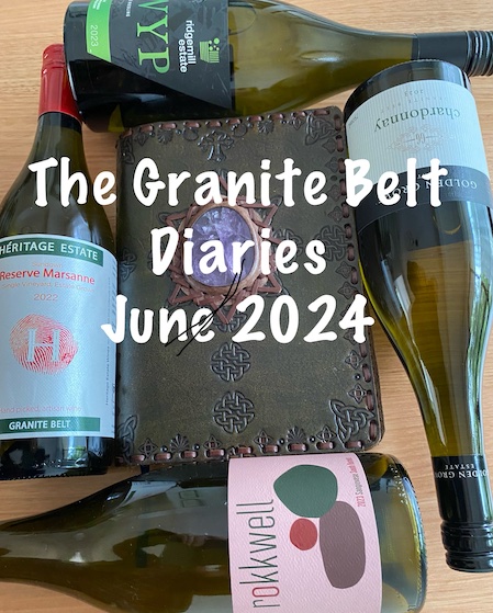 The Granite Belt Diaries: June 2024